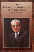 Ensinamentos dos Presidentes da Igreja: Harold B. Lee